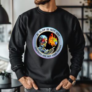 Ai slop is not art chatbots are not your friends_Crewneck Sweatshirt