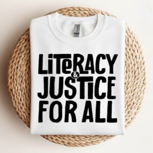 Literacy and justice for all_Crewneck Sweatshirt