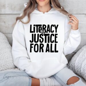 Literacy and justice for all_Hoodie