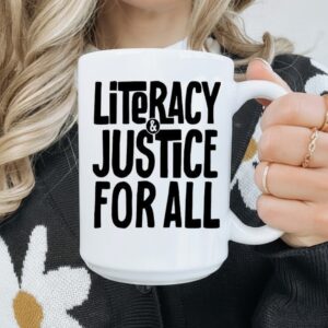 Literacy and justice for all_Mug