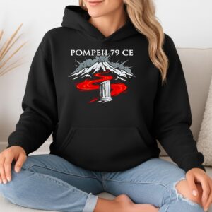 Pompeii Vesuvius Eruption 79 CE Roman history_Hoodie